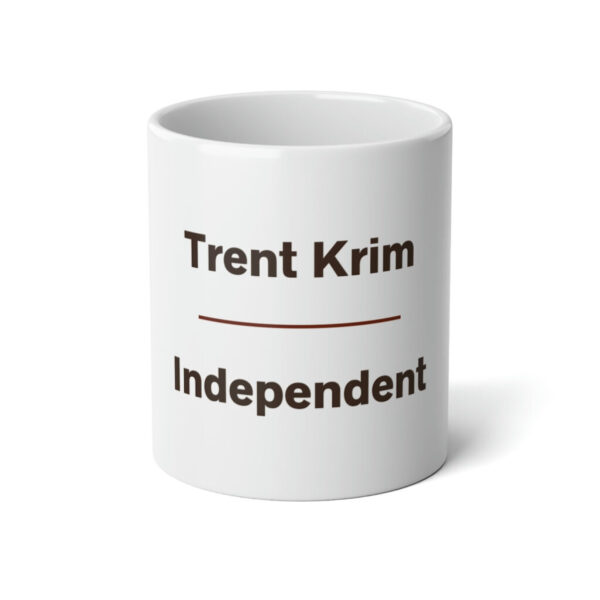 Trent Krim: Independent Jumbo Mug, 20oz