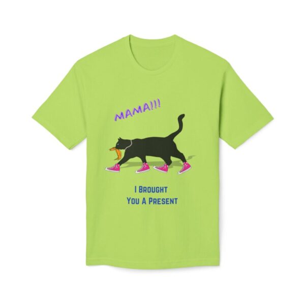 Mama I brought you a present t-shirt in green